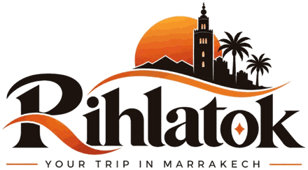 Rihlatok – Your trip in Marrakech